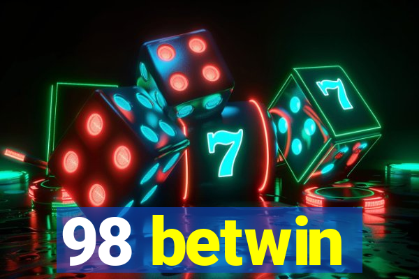 98 betwin